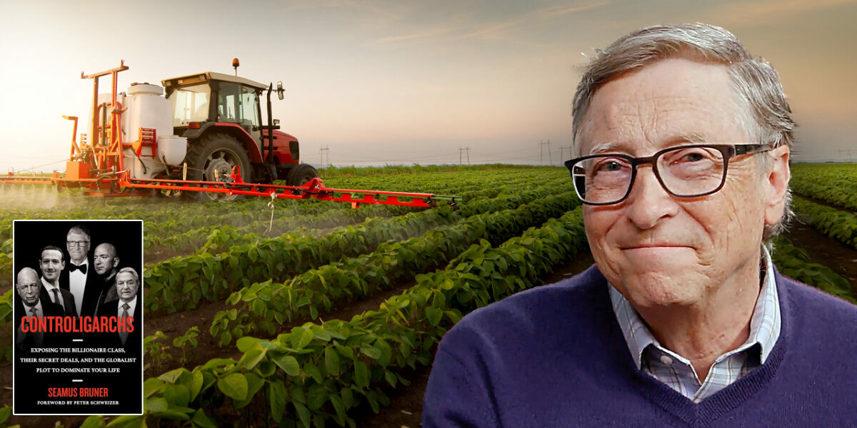 Book calls farmland buyer Bill Gates ‘Controligarch’