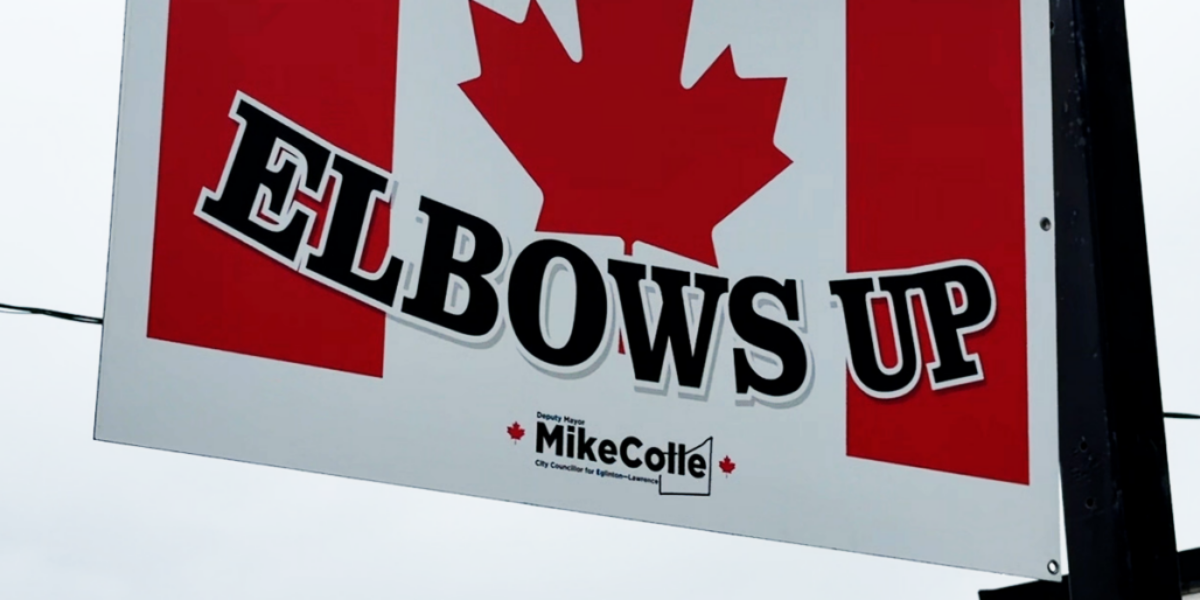 Toronto City Councillor erects an “Elbows Up” sign – and then bills it to the taxpayer!